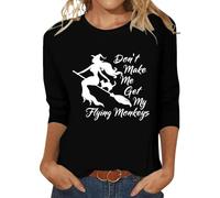 Halloween Tshirts Women 3/4 Sleeve Shirts Dont Make Me Get My Slying Monkeys Crewneck Shirt 2025 Ladies Costumes (Black, XL) Women Halloween Outfits