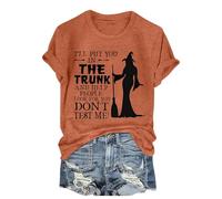 Halloween Tshirts Women I'll Put You in The Trunk and Help People Look for You Don't Test Me Crewneck Short Sleeve Top Ladies Tops (Orange, XXL) Sexy Halloween Outfits Women