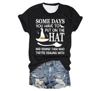 Halloween Tshirts Women Some Days You Have to Put On The Hat and Remind Them Who Theyre Dealing Crewneck Short Sleeve Ladies Tops (Black, L) Women Halloween Costumes Adult