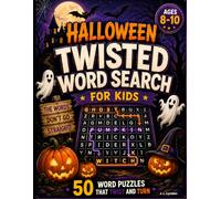 Halloween Twisted Word Search for Kids: 50 Word Puzzles That Twist and Turn for Ages 8-10