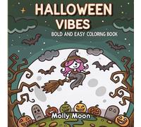 Halloween Vibes: Bold and Easy Coloring Book