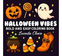 Halloween Vibes Coloring Book: 50 Adorable, Easy-to-Color Halloween Designs for Stress Relief and Relaxation - Bold-line illustrations for fun, relaxing coloring.