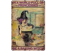 Halloween Vintage Metal Tin Sign Witch Kitchen Decor in A World Full of Princesses Be A Baking Witch Hippie Girl Iron Painting for Home Garden Wall Art Poster 8x12 Inch