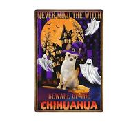 Halloween Witch Beware Of The Chihuahua, Witch Beware Of The Chihuahua Tin Sign Funny Gothic Room Decor for Home, Bedroom, Kitchen, House 8 x 12 Inch