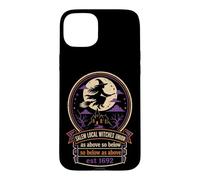 Halloween Witch Coven Salem 1692 As Above So Below Badge Case for iPhone 15 Plus