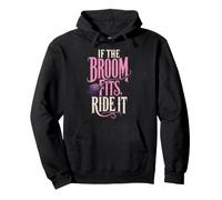 Halloween Witch If The Broom Fits Ride It Women Witchy Pullover Hoodie