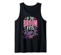 Halloween Witch If The Broom Fits Ride It Women Witchy Tank Top
