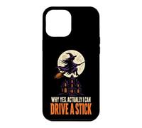 Halloween Witch Moon Why Yes Actually I Can Drive A Stick Case for iPhone 12 Pro Max