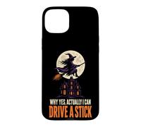 Halloween Witch Moon Why Yes Actually I Can Drive A Stick Case for iPhone 15 Plus