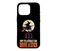 Halloween Witch Moon Why Yes Actually I Can Drive A Stick Case for iPhone 16 Pro