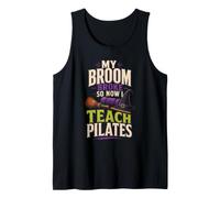 Halloween Witch My Broom Broke So Now I Teach Pilates Tank Top