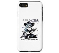 Halloween Witches Book Lovers Just A Witch Who Loves Books Case for iPhone SE (2020) / 7/8