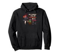 Halloween Witches Broom In A World of Princesses Be A Witch Pullover Hoodie