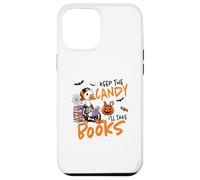 Halloween Witches Broom Keep The Candy I'll Take The Books Case for iPhone 12 Pro Max