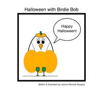 Halloween with Birdie Bob: With a BOO! and a Whoo! and an eee! eee! eee! - Help choose a Halloween costume for me!