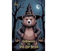 Halloween with Ted the Bear