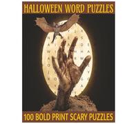 HALLOWEEN WORD PUZZLES: 100 Spooky Puzzles, 9 Words Each, Fun for Adults & Teens
