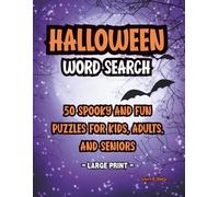 Halloween Word Search. 50 Spooky and Fun Puzzles for Kids, Adults, and Seniors. Large Print.: Easy-to-Read Halloween Activity Book | Festive Word Searches for All Ages