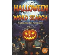 Halloween Word Search: 55 Puzzles based on Halloween