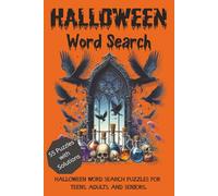 Halloween Word Search: 55 Spooky Halloween Puzzles with Solutions, 6x9 inches, 112 Pages | Enjoy Brain-Teasing Spooky Fun this Halloween Season.