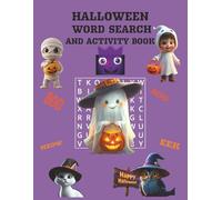 Halloween Word Search and Activity book: Cute Halloween Activity Book Festive but Not Scary for Kids|3 to 4 Letter Words for young Children, 23 Word ... and Gift Bags” (Halloween Night Word Search)