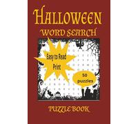 Halloween Word Search book: 50 Spooky Word Searches with Easy to Read Print about Halloween, Trick-or-Treating, creepy words and more | 6x9 inches,100 pages.