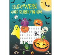 Halloween Word Search Book For Kids: Easy To Hard Spooky-Themed Word Find Activity Book For Ages 4-8