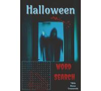 Halloween Word Search Book: Over 45 Ghoulish Puzzles + 5 Bonus Crosswords - Frightful, Easy-to-Read Fun in Every Challenging Find | Difficult Game Level That's Hard to Resist