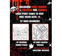 Halloween Word Search & Coloring for Seniors: Large print games to keep your brain alive.