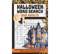 Halloween Word Search for Adults: 60 Themed Puzzles | 900 Words to Find for Stress Relief & Relaxation