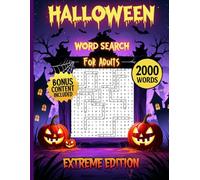Halloween Word Search for Adults : Extreme Edition: Scary, Spooky, Difficult and Challenging Find a Word Puzzle Book | 2000 hidden words to find | Perfect for Adults and Teens