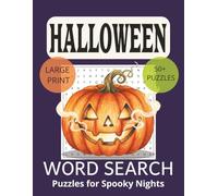 Halloween Word Search for Adults Fun Spooky Puzzles and Seasonal Brain Games: Word Searches with Easy-to-Read Print about Halloween, Haunted, Costumes ... Gift for Vacations, Holidays and Free Times