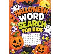 Halloween Word Search for Kids Ages 4-8: Fun and Easy Puzzle Book with Spooky Words, Pumpkins, Ghosts, and Candy | Large Print Activity Book