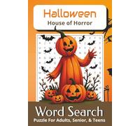 Halloween Word Search: House of Horror | 50+ Word Search Puzzles with Easy-to-Read Print about Halloween, Witchcraft & More | 6x9 inches, 110 pages ... Gift for Vacations, Holidays, and Free Time