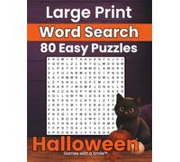 Halloween Word Search - Large Print: 80 Easy Puzzles for Adults & Seniors | 1,280 Words, 80 Unique Themes, Every Puzzle Verified Solvable | Relaxing ... (Word Search With a Smile - Large Print)