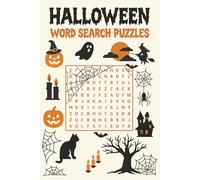 Halloween Word Search Puzzle Book: 55 Puzzles About Spooky & Creepy Words, Halloween & More | For Seniors, Adults & Teenagers | 6x9 Inches
