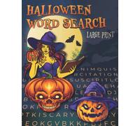 Halloween Word Search: Puzzle Book About Hallow's Eve - Suitable For All Ages