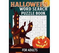 Halloween Word Search Puzzle Book for Adults: Fun And Challenging Puzzles for Word Lovers | 8.5 x 11 inch | 50 Puzzles with Solutions