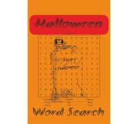 Halloween Word Search Puzzle Book: Word Search with Easy to Read about Halloween, Holiday theme and more. 6 by 9 inches, 100 pages and 50 Puzzles. Gift for vacation holidays and free times.