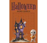 Halloween Word Search Puzzle Book:: Word searches with easy to read print about all things Halloween, spooky ghosts, mummies and more | 6x9 inches, ... Puzzles … Gift for the holiday or free time