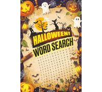 Halloween Word Search Puzzle Book: Word Searches with Easy to read Print about Halloween, Haunted Houses, Vampires, Creepy, Haunted Houses, Zombies, ... Gift for Vacations, Holidays and Free Times