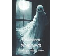 Halloween Word Search Puzzle Book: Word searches with easy to read print about Halloween, Spooky Season, All Hallows Eve. 6x9 inches, 110 pages, 50+ ... for Vacation, Holidays and Free Time