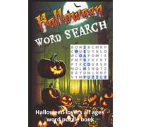 Halloween word search puzzle book: Word searches with easy to read print about Halloween, trick or treat, and creepy halloween fun and more, 6x9 ... holidays, birthdays , and chilling out time.