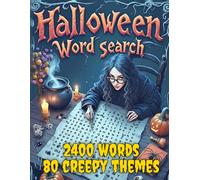 Halloween Word Search Puzzles for Adults, Large Print: 2400 Words, 80 Creepy Themes, Activity Book for Teens and Seniors, Halloween Themed Word Search (Word Search Books)