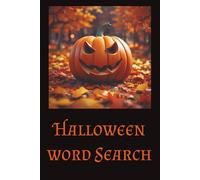 Halloween Word Search: Spooky and ghoulish word search book for those spooky Halloween nights