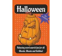 Halloween Word Search: Spooky Fun for all Ghouls, Ghosts and Goblins