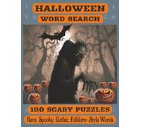 HALLOWEEN WORD SEARCH: This Terrifying Word Search Puzzle Book is packed with 100 Spooky, Rare, Gothic, Folklore-Style word search themes. This ... for Halloween parties, or screen-free fun.