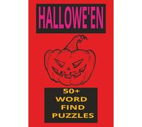 HALLOWE'EN WORD SEARCH: WORD FIND , WORD SLEUTH. 6X9IN. FUN FOR ALL AGES, EXCITING WORDS, RELAXING ALSO.