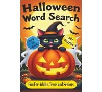 Halloween Word Search: Word Searches with Easy to Read Print about Halloween Witches, Ghosts, Goblins and More | 6x9 inches, 110 pages | 50+ puzzles . . . for Holidays, Vacations and Free Time