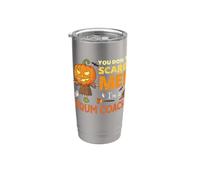 Halloween You Don't Scare Drum Coach Funny Stainless Steel Insulated Tumbler
